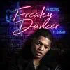 Freaky Dancer (feat. DaBaby) - Single album lyrics, reviews, download