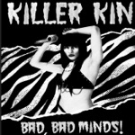 Killer Kin - Here Come the Killers / Snake Oil