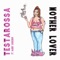 Mother Lover (feat. Danny Worsnop) - Testarossa lyrics