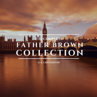 G. K. Chesterton - The Complete Father Brown Collection artwork