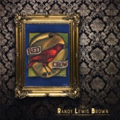 Randy Lewis Brown - Red Crow