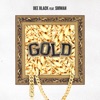 Gold (feat. Shiwan) - Single