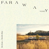 Faraway Vicinity - EP