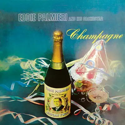 Champagne - Eddie Palmieri