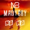 Na Na - MadyBoy lyrics