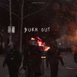 Burn Out - Single - Julián García