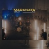 Maranata (Live) - Single