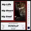 My Life My Heart My Soul album lyrics, reviews, download
