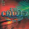 The Cruzez (Under the Shade) album lyrics, reviews, download