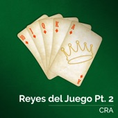 Reyes del Juego, Pt. 2 artwork