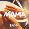 Mamá - Easy-S lyrics