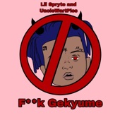 Fuck Gekyume (Jk We Love You) artwork