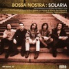 Bossa Nostra - The Cricket Sing for Anamaria