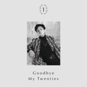 Goodbye My Twenties artwork