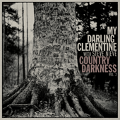 Country Darkness, Vol. 2 (feat. Steve Nieve) - EP - My Darling Clementine