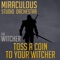 Toss a Coin to Your Witcher (Theme from "the Witcher") [Cover] artwork