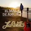 El Mal De Amor album lyrics, reviews, download
