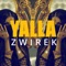 Yalla - Zwirek lyrics