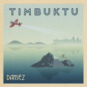 Dansez - Timbuktu