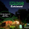 Ikaros Takiwasi 30 años