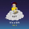 It's a Gift, Vol. 3 (Instrumental) [Instrumental] - EP