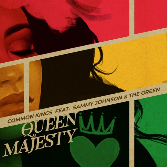 Cover artwork for Queen Majesty (feat. Sammy Johnson & The Green)