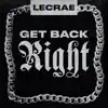 Get Back Right - Single album lyrics, reviews, download
