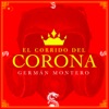 El Corrido Del Corona (Banda) - Single