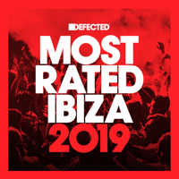 Various Artists - Defected Presents Most Rated Ibiza 2019 artwork
