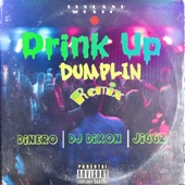 Drink up (Dumplin Remix) artwork