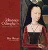 Johannes Ockeghem: Complete Songs, Vol. 1 album lyrics, reviews, download