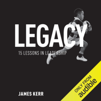 James Kerr - Legacy (Unabridged) artwork
