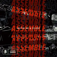 Assemble (feat. Xilent) - Single by Justin Oh & Xilent album reviews, ratings, credits