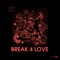 Break 4 Love (feat. Keith Thompson) [Radio Edit] artwork