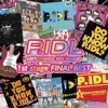 P.IDL 1st Stage Final Best