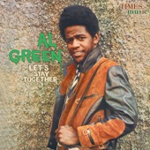 Al Green - Let’s Stay Together