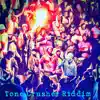 Tone Crusher Riddim - Single album lyrics, reviews, download