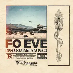 Fo Eve - Single - Nucleo aka TintaSucia Fo Eve - Single - Nucleo aka TintaSucia