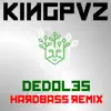 Dedoles (Hardbass Remix) - Single album lyrics, reviews, download