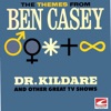 The Themes From Ben Casey, Dr. Kildare and Other Great TV Shows