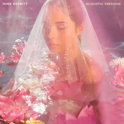 The Sun Will Come Up, The Seasons Will Change (Acoustic Versions) - EP - Nina Nesbitt The Sun Will Come Up, The Seasons Will Change (Acoustic Versions) - EP - Nina Nesbitt