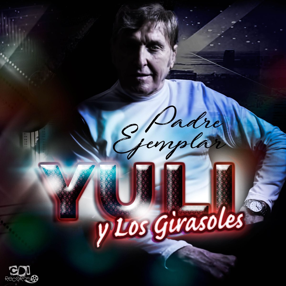 Padre Ejemplar - Single by Yuli y Los Girasoles on Apple Music