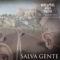 Salva gente (feat. Franco Battiato) - Marta Sui Tubi lyrics