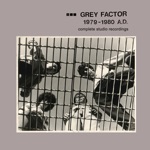 Grey Factor - You're so Cool
