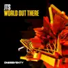 World Out There (Extended Mix) song lyrics