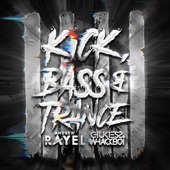 Kick, Bass & Trance (Extended Mix) artwork