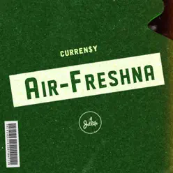 Air Freshna - Single - Curren$y Air Freshna - Single - Curren$y