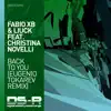 Stream & download Back to You (Eugenio Tokarev Remix) [feat. Christina Novelli] - EP