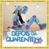Mc Pocahontas - Depois da quarentena