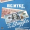 S/O to My Struggles (feat. Yay) - Big Myke lyrics